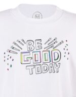 Be Good Today - Image 6