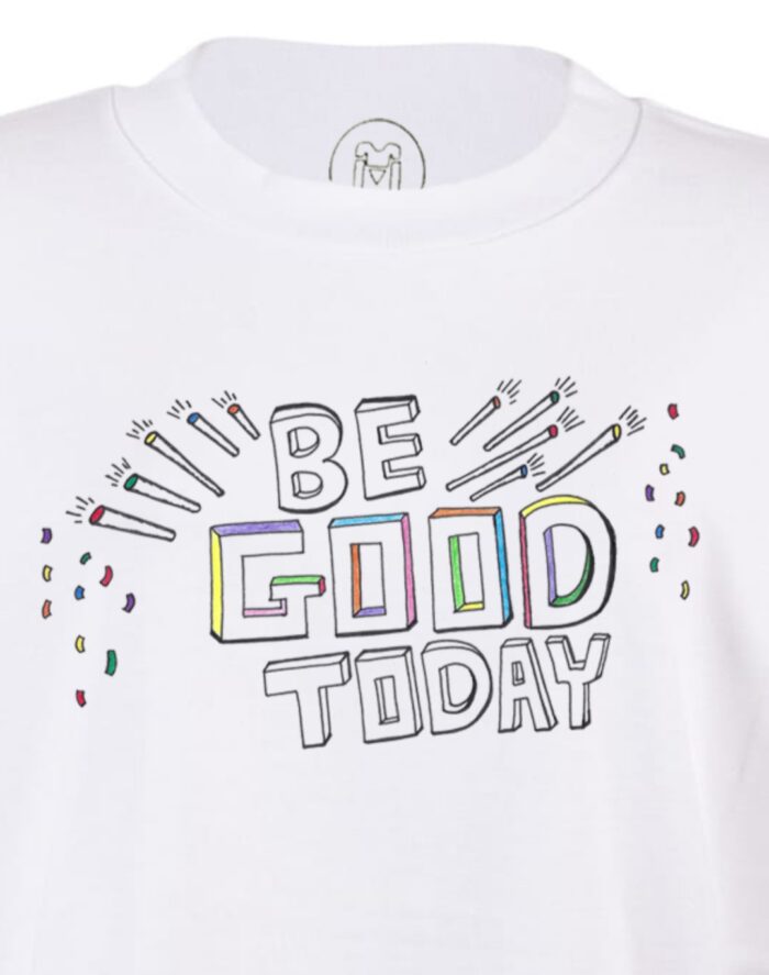 Be Good Today - Image 6