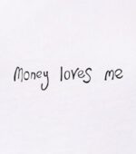 Money Loves Me - Image 6
